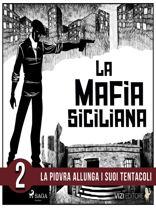 Title details for La storia della mafia siciliana seconda parte by Pierluigi Pirone - Available